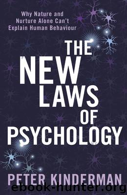 The New Laws of Psychology by Kinderman Peter