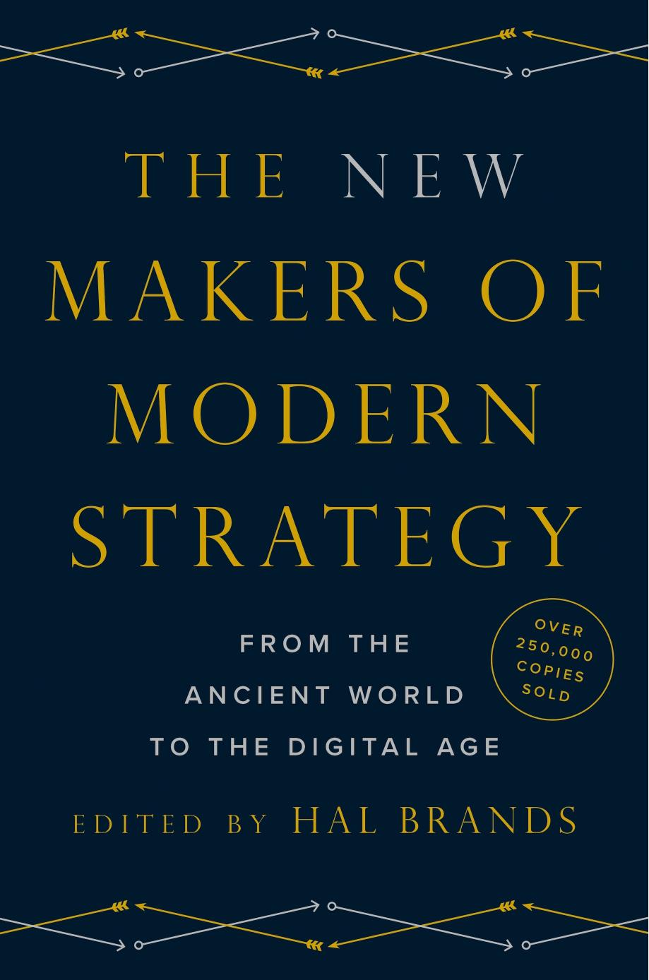 The New Makers of Modern Strategy by Hal Brands