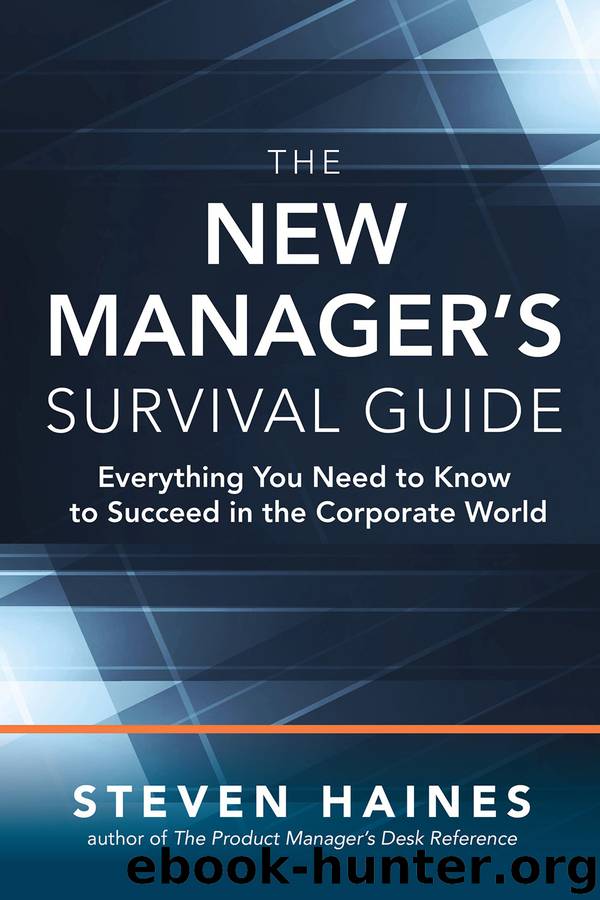The New Manager's Survival Guide by Steven Haines
