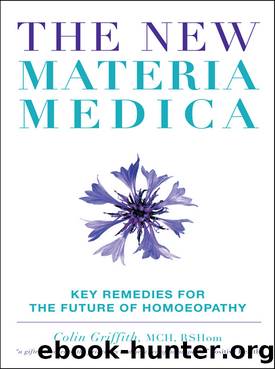 The New Materia Medica by Colin Griffith