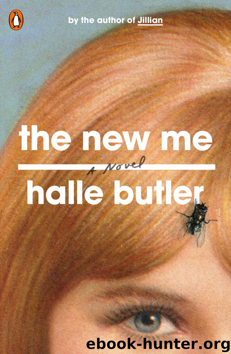 The New Me by Halle Butler