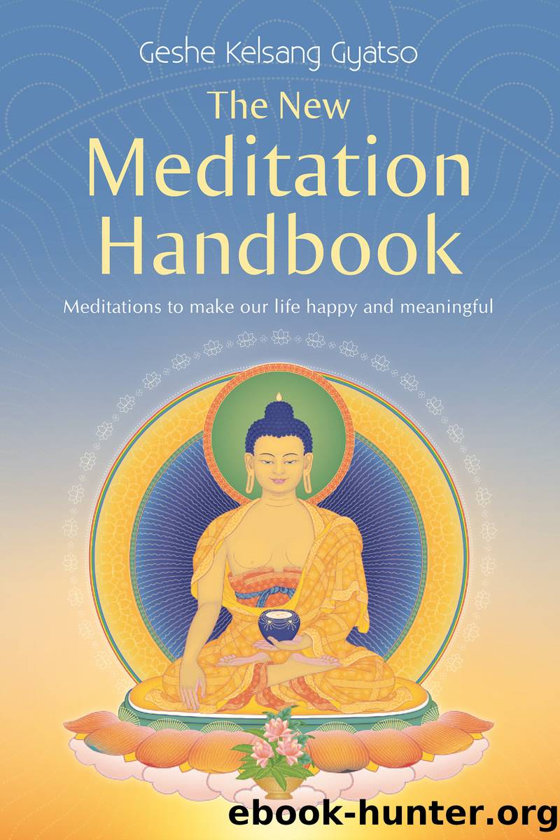 The New Meditation Handbook by Geshe Kelsang Gyatso