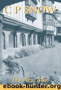 The New Men by Charles Percy Snow