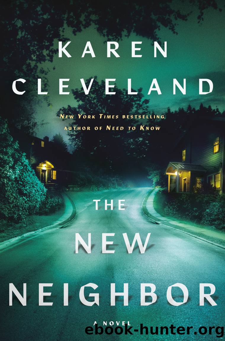 The New Neighbor by Karen Cleveland