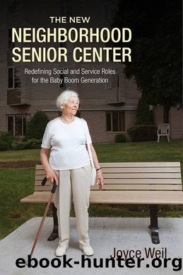 The New Neighborhood Senior Center by Joyce Weil