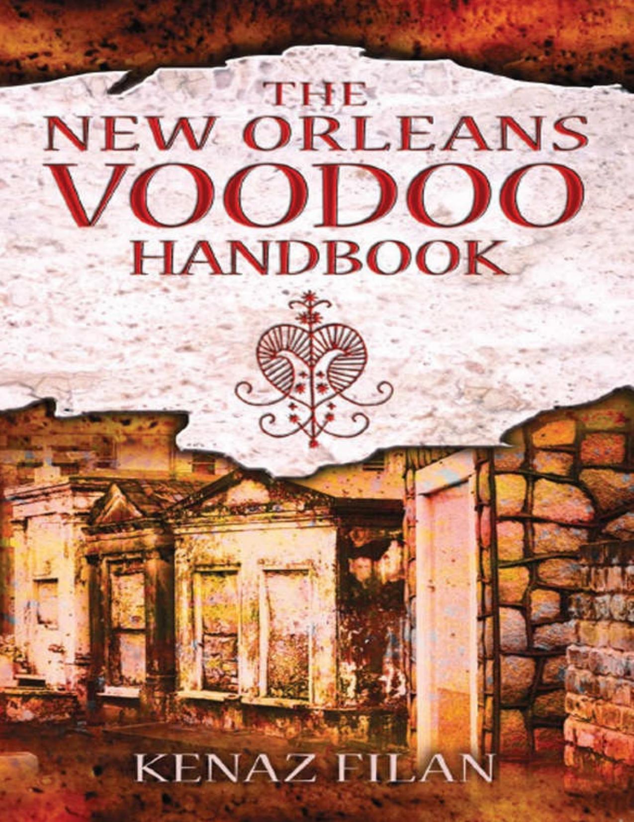 The New Orleans Voodoo Handbook by Kenaz Filan