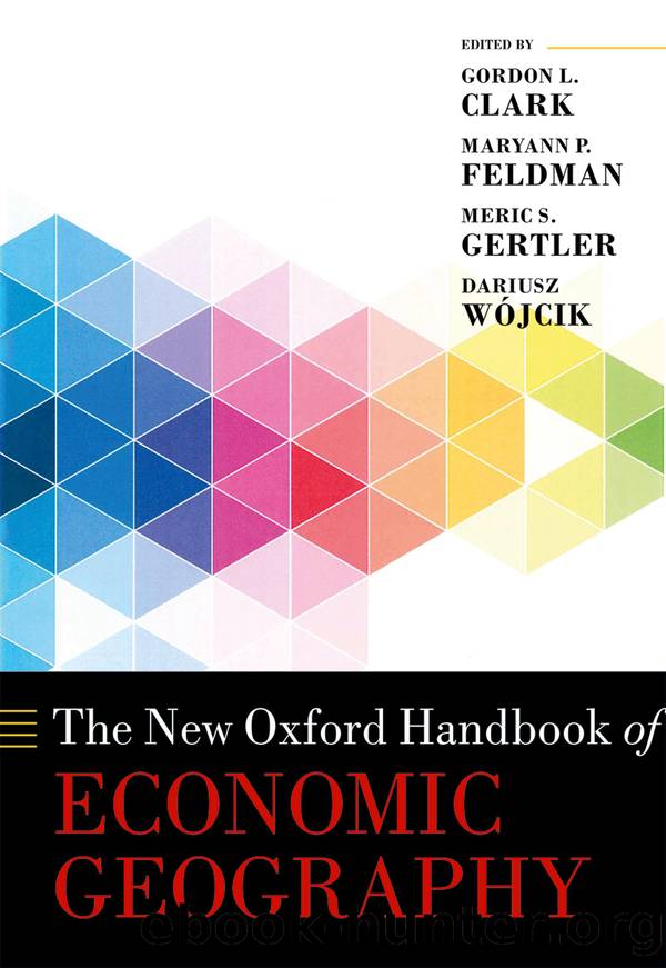 The New Oxford Handbook of Economic Geography by Gordon L. Clark