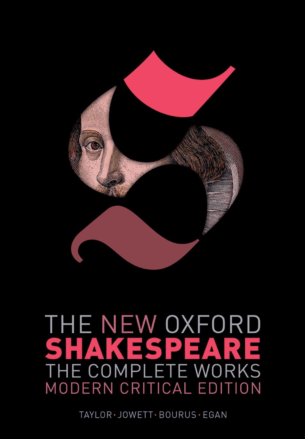 The New Oxford Shakespeare. The Complete Works. Modern Critical Edition by unknow