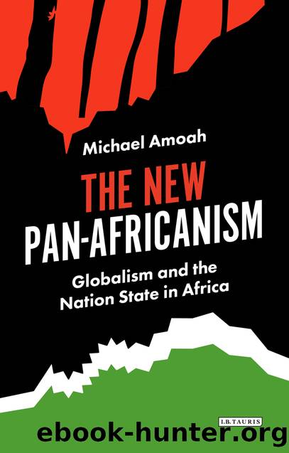 The New Pan-Africanism by Michael Amoah;