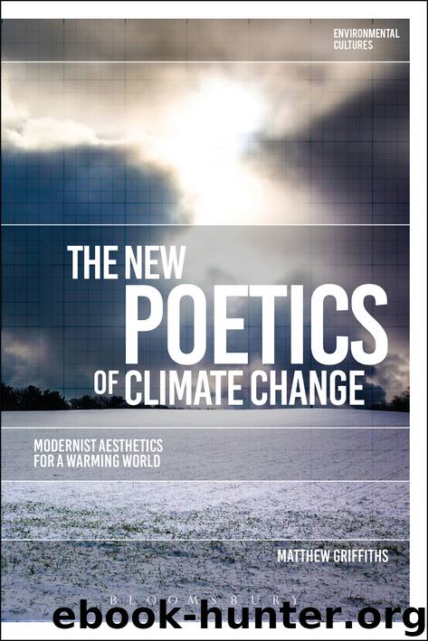 The New Poetics of Climate Change by Matthew Griffiths