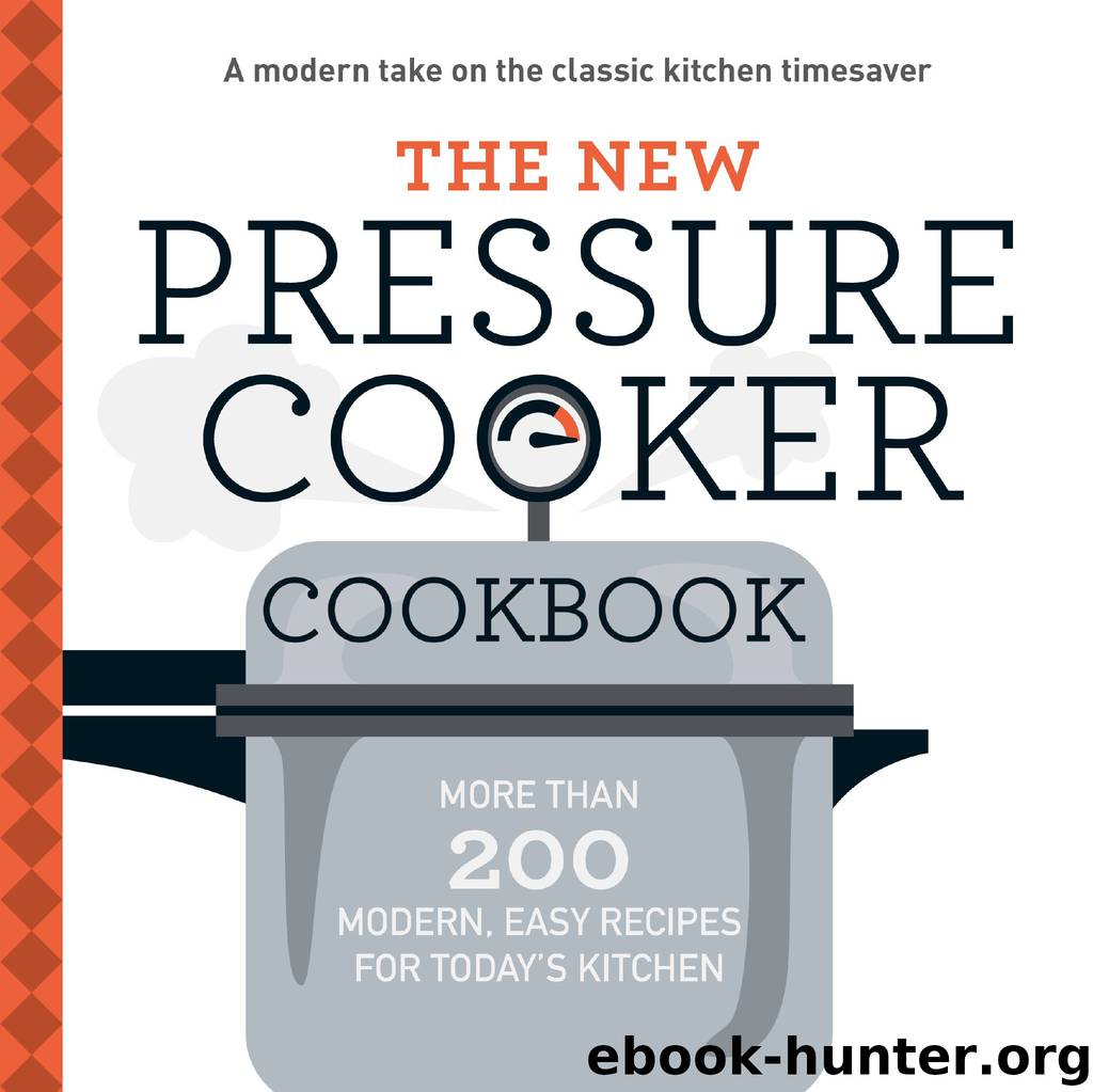 The New Pressure Cooker Cookbook by Adams Media
