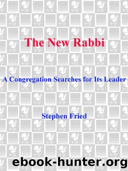 The New Rabbi by Stephen Fried