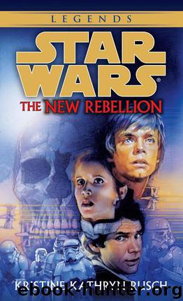 The New Rebellion: Star Wars Legends (Star Wars - Legends) by Rusch Kristine Kathryn