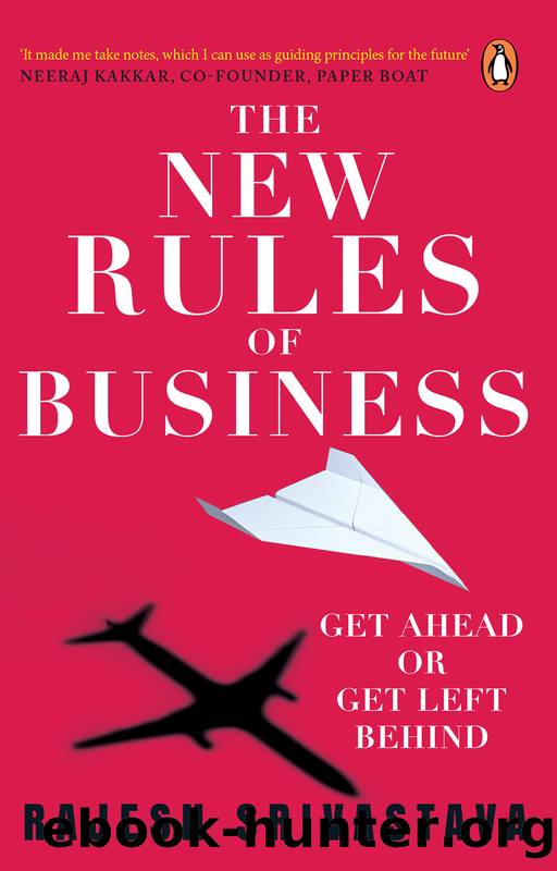 The New Rules of Business by Rajesh Srivastava