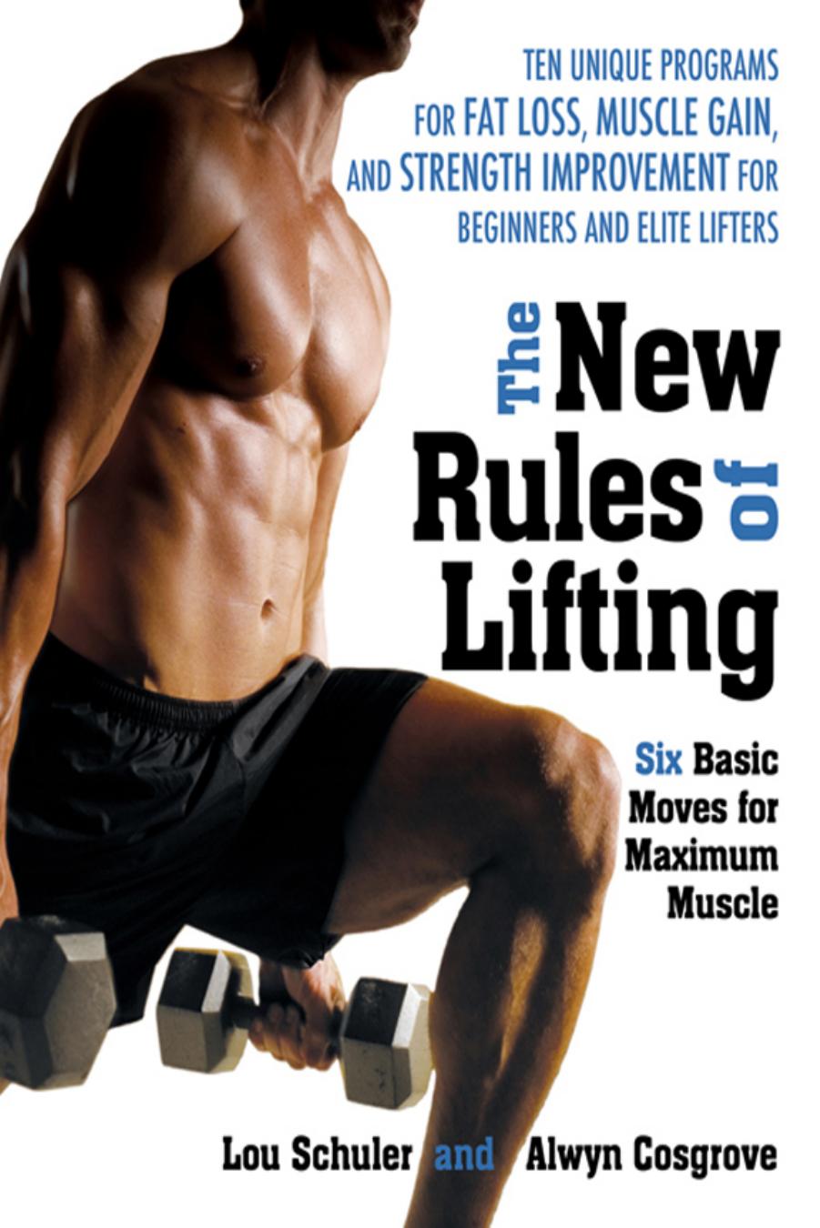 The New Rules of Lifting by Lou Schuler and Alwyn Cosgrove