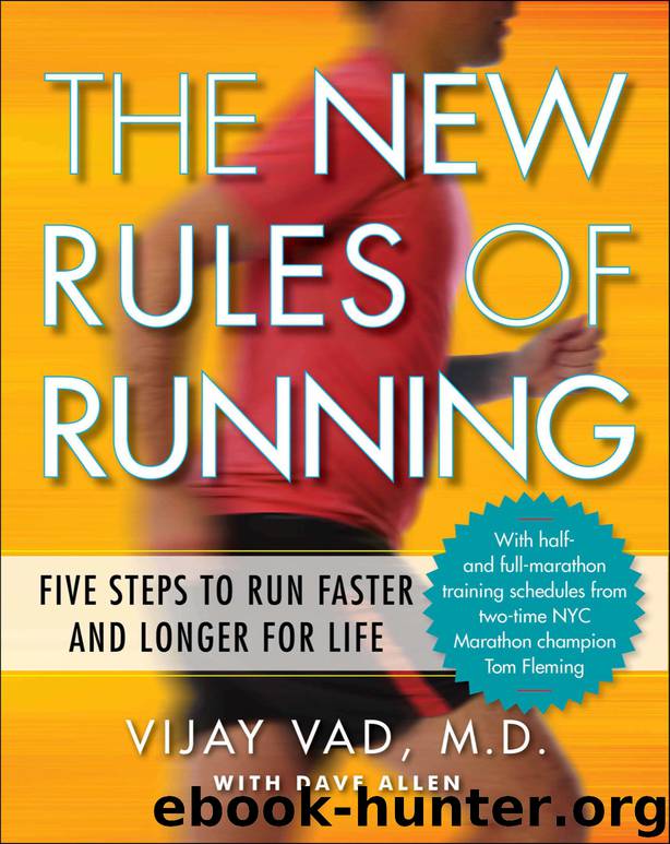 The New Rules of Running by Vijay Vad M.D