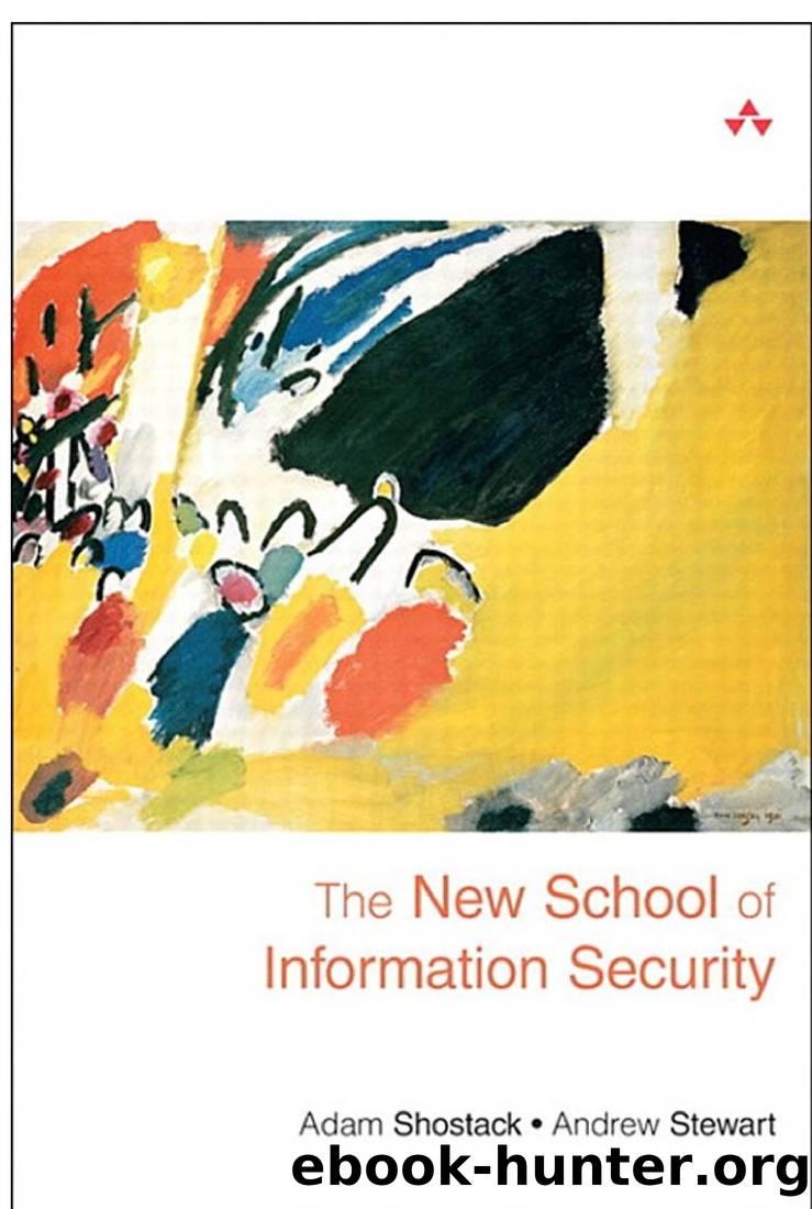 The New School of Information Security by Adam Shostack & Andrew Stewart