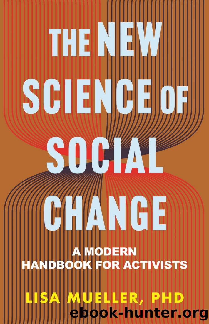 The New Science of Social Change: A Modern Handbook for Activists by Lisa Mueller