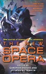 The New Space Opera by Gardner Dozois;Jonathan Strahan