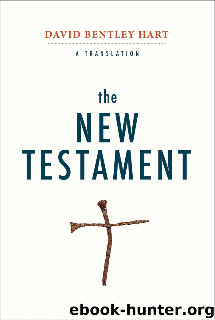 The New Testament by David Bentley Hart