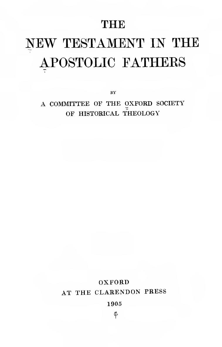 The New Testament in the Apostolic fathers by Oxford Society of Historical Theology