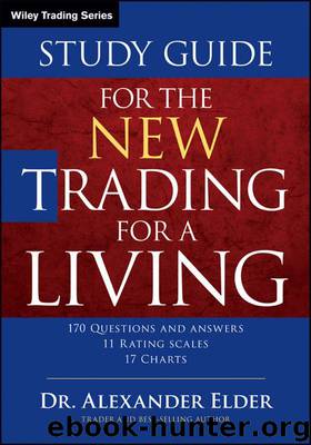 The New Trading for a Living Study Guide (Wiley Trading) by Elder Alexander