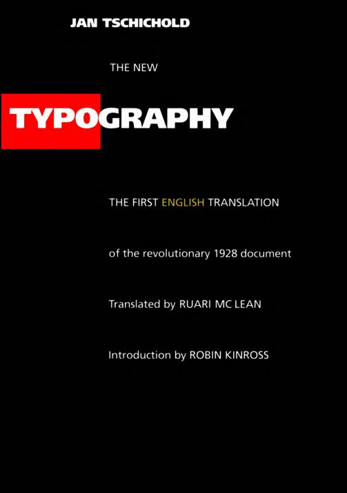 The New Typography by Jan Tschichold Ruari Mc Lean Robin Kinross