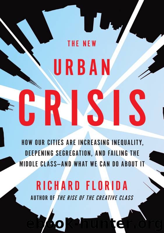 The New Urban Crisis by Richard Florida
