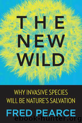 The New Wild by Fred Pearce