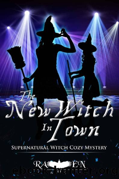 The New Witch In Town by Raven Snow