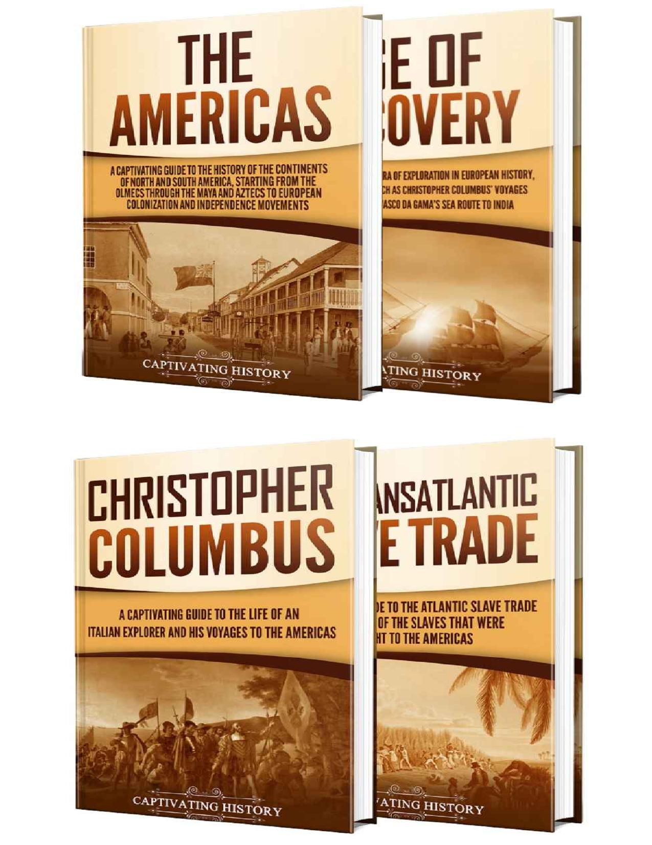 The New World: A Captivating Guide to the Americas, Age of Discovery, Christopher Columbus, and Transatlantic Slave Trade by Captivating History