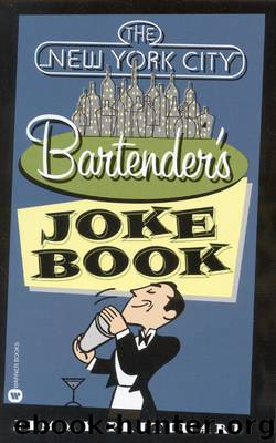 The New York City Bartender's Joke Book by Jimmy Pritchard