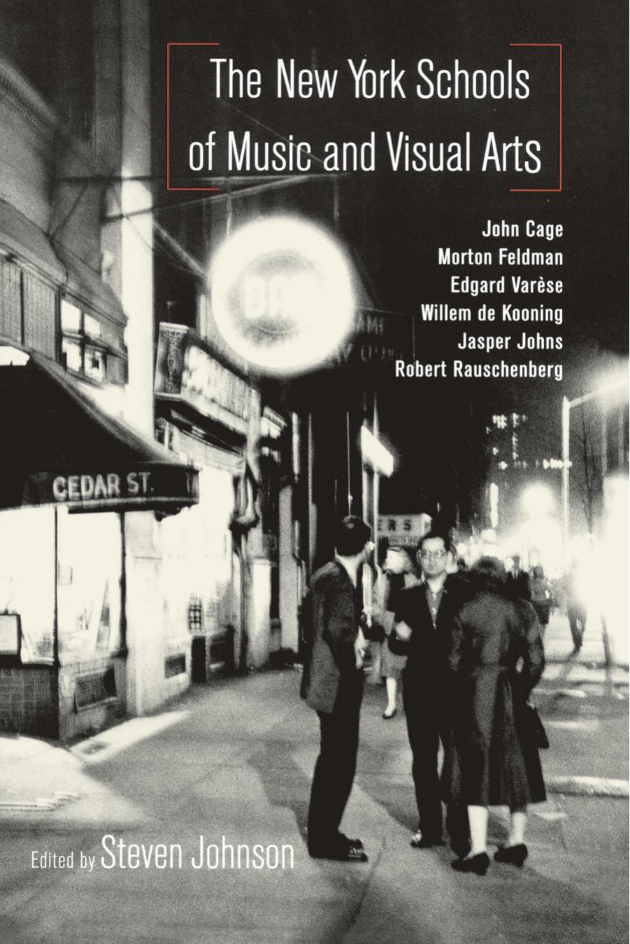 The New York Schools of Music and the Visual Arts by Steven Johnson
