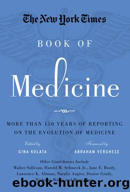 The New York Times Book of Medicine by Gina Kolata