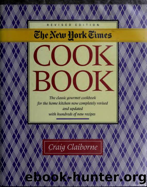 The New York times cook book by Craig Claiborne