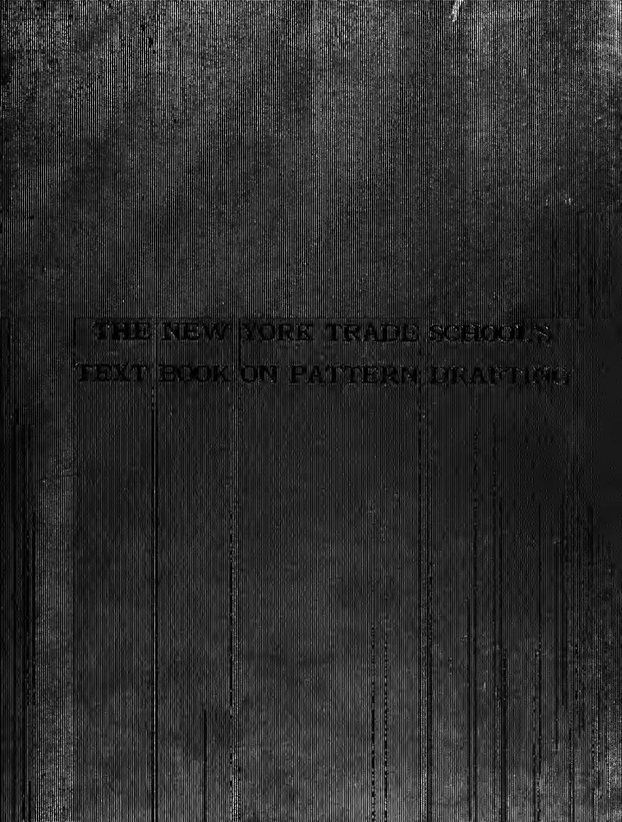 The New York trade school's textbook on pattern drafting, suitable for all workers in sheet metal by Neubecker William 1864-