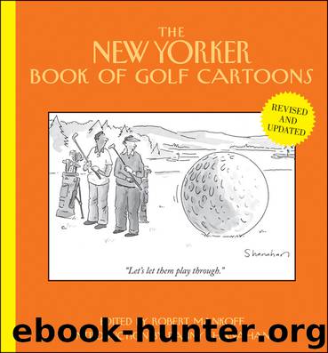 The New Yorker Book of Golf Cartoons by Robert Mankoff & Danny Shanahan