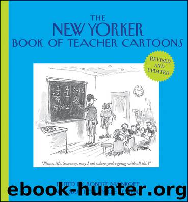 The New Yorker Book of Teacher Cartoons by Robert Mankoff & Lee Lorenz