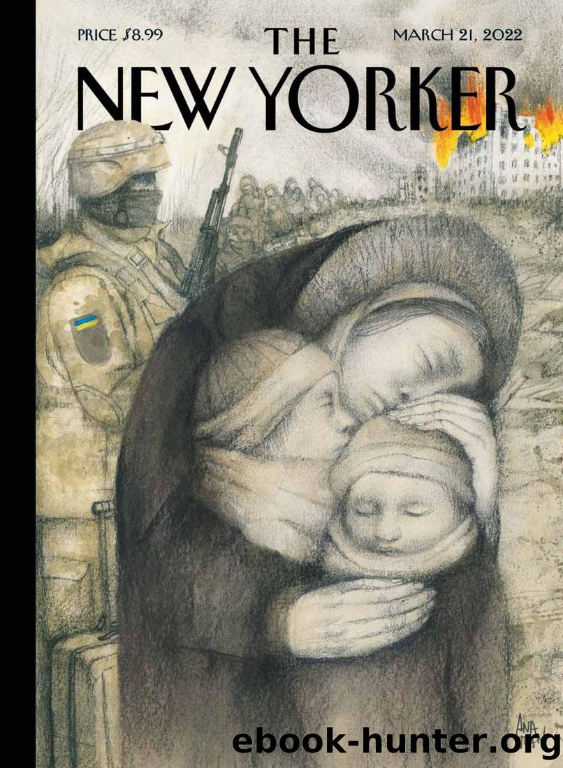 The New Yorker Magazine (â 21st March 2022) by David Remnick (Editor In Chief)