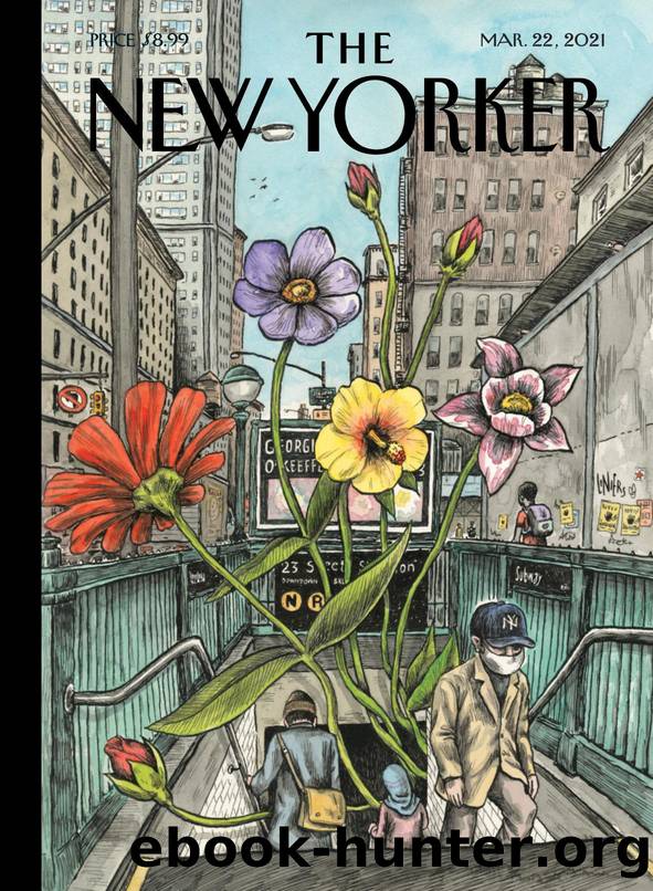 The New Yorker Magazine (â 22nd March 2021) by David Remnick (Editor In Chief)