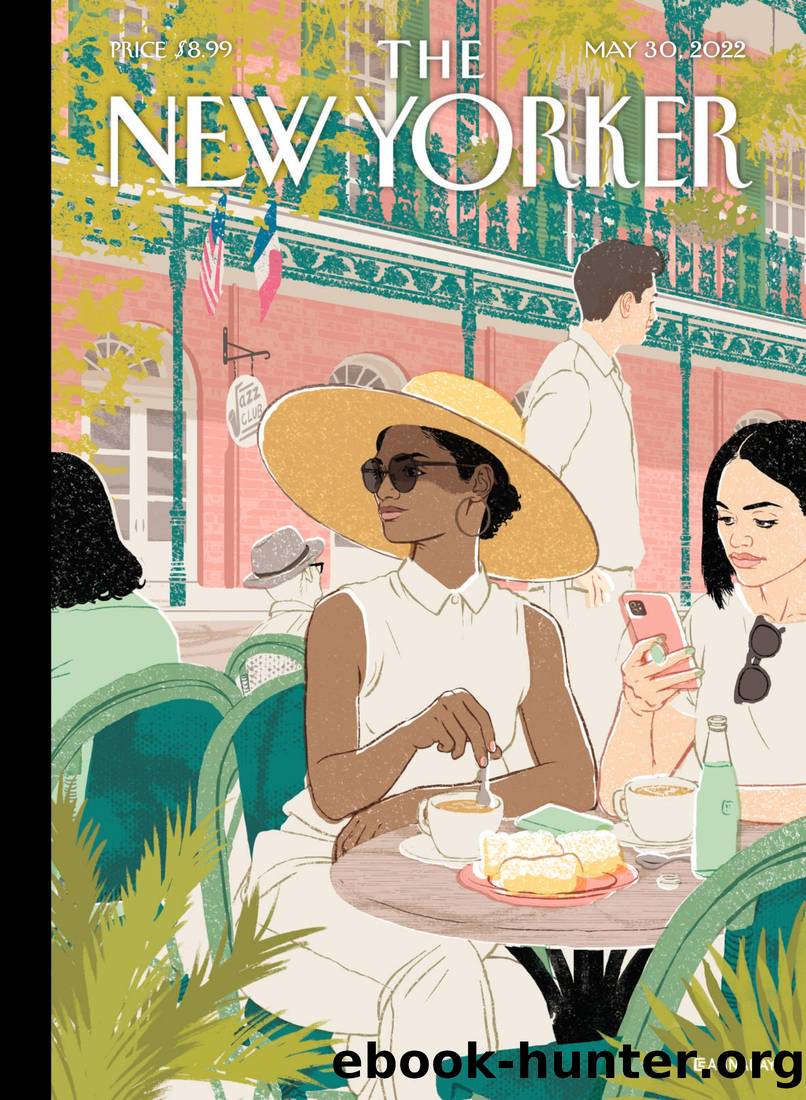 The New Yorker Magazine (â 30th May 2022) by David Remnick (Editor In Chief)
