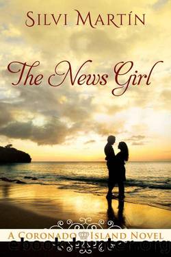 The News Girl (Coronado Island Book 2) by Martin Silvi