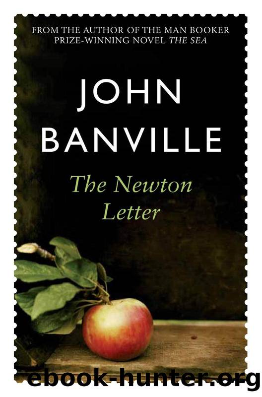 The Newton Letter: The Revolutions Trilogy 3 by John Banville