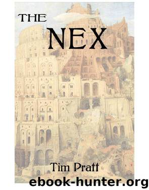 The Nex by Pratt Tim