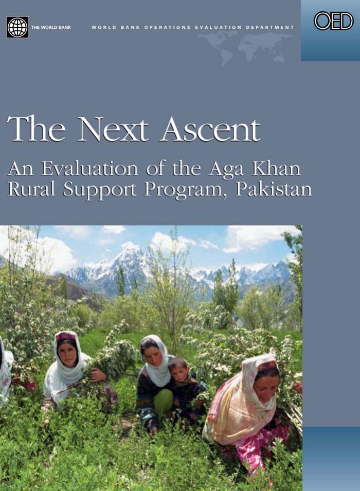 The Next Ascent: An Evaluation of the Aga Khan Rural Support Program, Pakistan (World Bank Operations Evaluation Study.) (Multilingual Edition) by Ridley Nelson