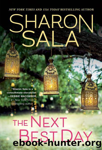 The Next Best Day by Sharon Sala