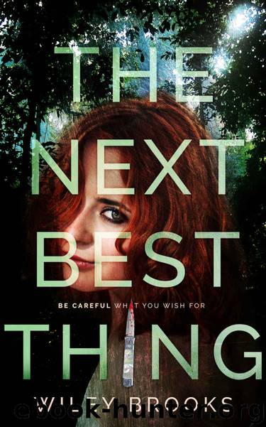 The Next Best Thing by Wiley Brooks
