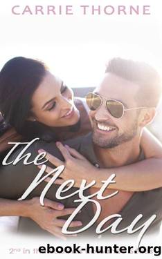 The Next Day (Foothills Book 2) by Carrie Thorne