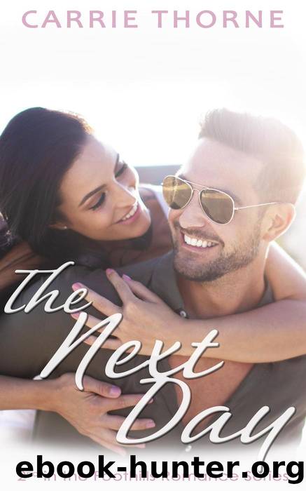 The Next Day by Carrie Thorne