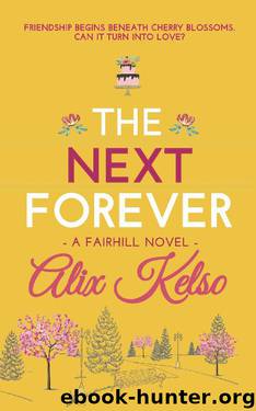 The Next Forever by Alix Kelso